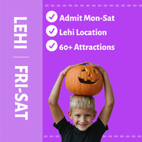 Lehi Friday-Saturday Admission