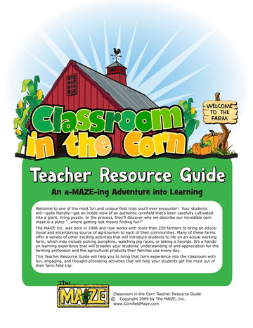 Classroom In The Corn Introduction - Teachers Resource Guide