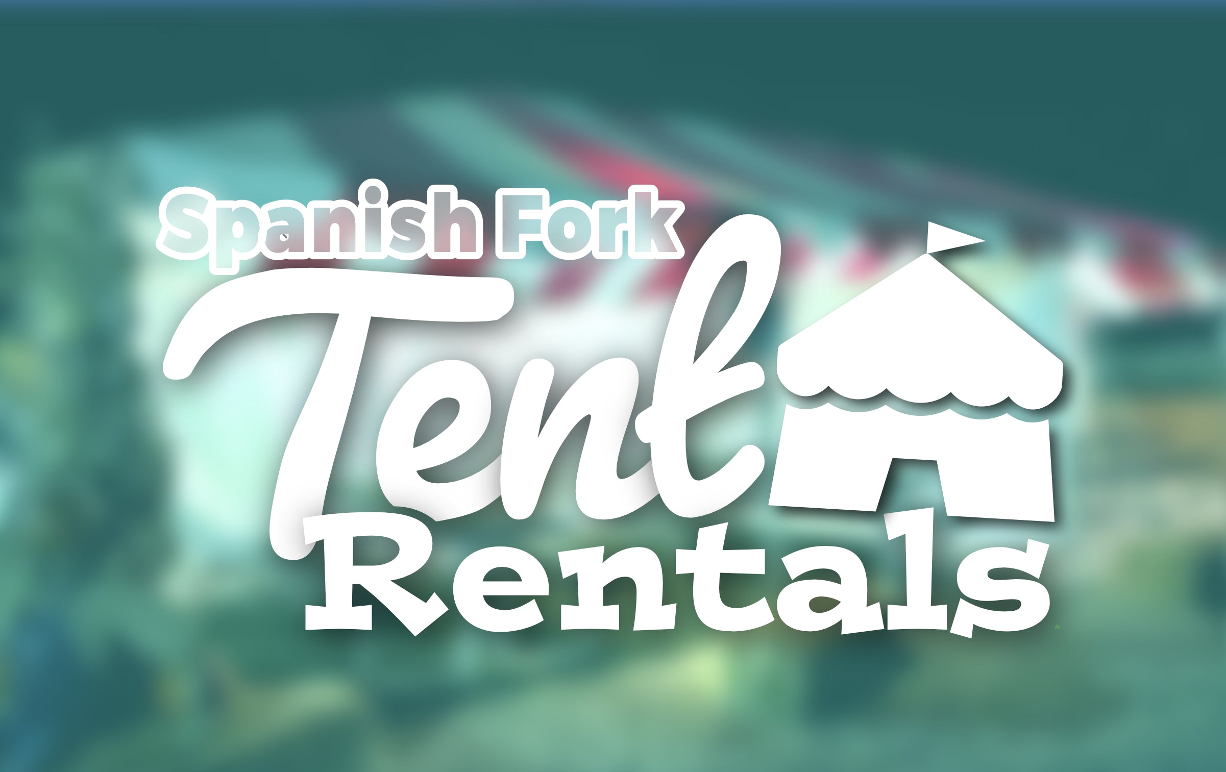 2026 Spanish Fork Party Tent Reservations