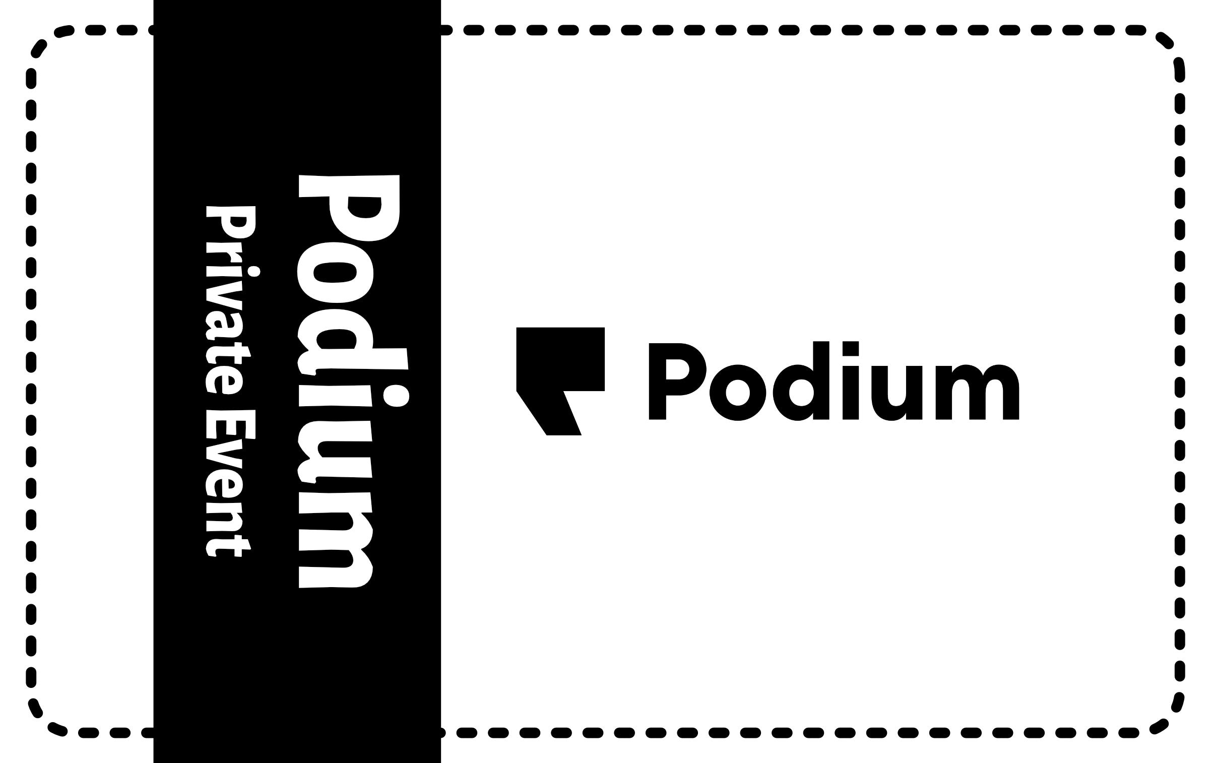 Podium Private Event 2025